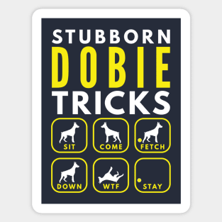 Stubborn Dobie Tricks - Dog Training Sticker